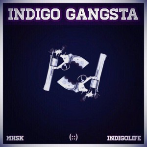 album cover image - INDIGO GANGSTA