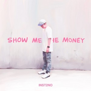 album cover image - Show me the money