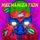 Mechanization