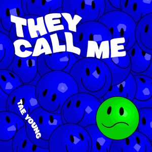 album cover image - They Call Me