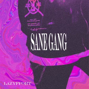 album cover image - Sane gang