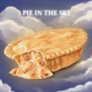 album cover image - Pie In The Sky