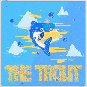 album cover image - The TROUT