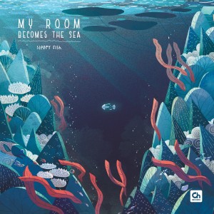 album cover image - My Room Becomes the Sea