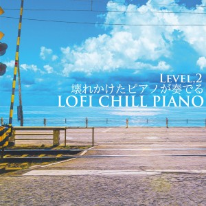album cover image - LOFI CHILL PIANO RELAX 2