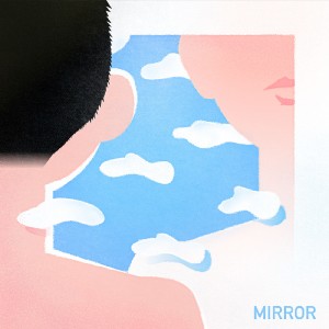 album cover image - MIRROR