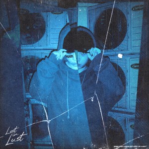 album cover image - Lost in Lust