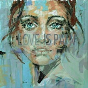 album cover image - LOVE IS PAIN