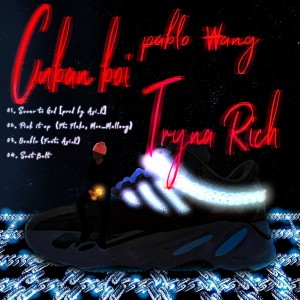 album cover image - Cuban boi Tryna Rich