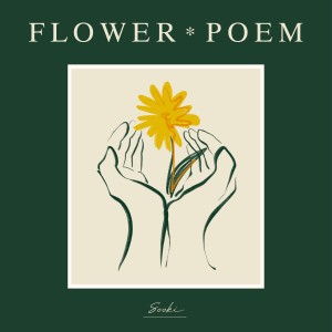 album cover image - FLOWER POEM