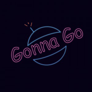 album cover image - Gonna Go