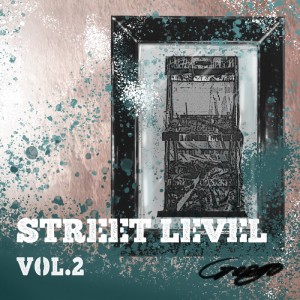 album cover image - Street Level Vol.2 (Mixtape)