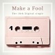 Make a fool