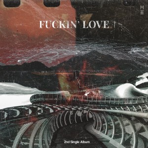 album cover image - Fuckin' Love