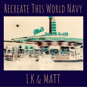 album cover image - Recreate This World Navy