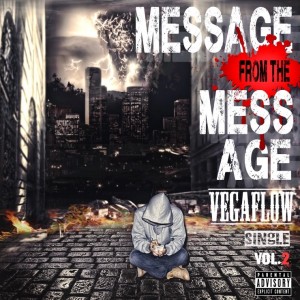album cover image - Message from the Mess Age
