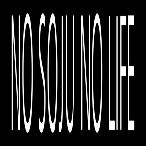 album cover image - NO SOJU NO LIFE
