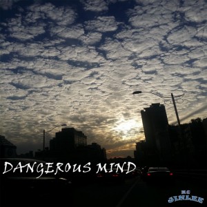 album cover image - DANGEROUS MIND
