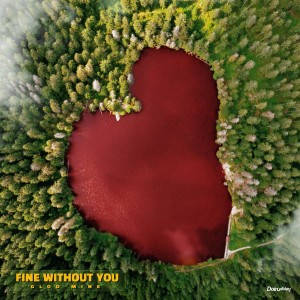album cover image - Fine Without You