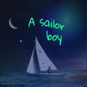 album cover image - A Sailor Boy