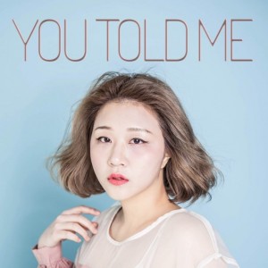 album cover image - You Told Me