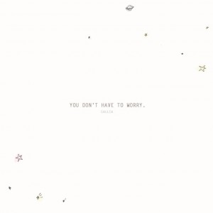 album cover image - You Don't Have To Worry