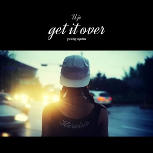 album cover image - Get It Over