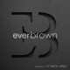 Everbrown 1st Digital Sin…