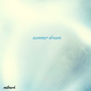 album cover image - summer dream