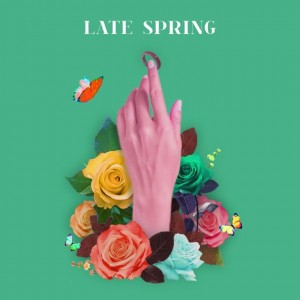 album cover image - Late Spring