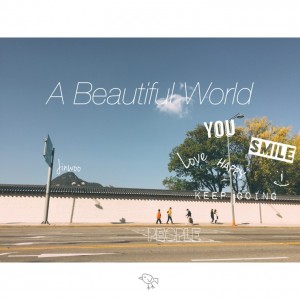 album cover image - 아름다운 세상(A Beautiful World)