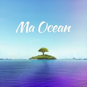 album cover image - Ma Ocean