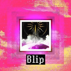album cover image - Blip