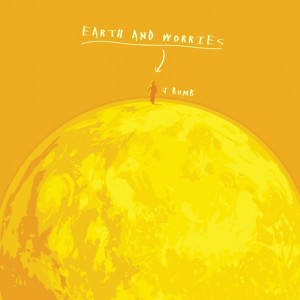 album cover image - Earth and Worries