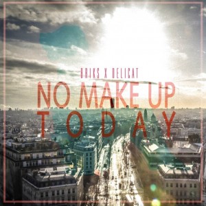 album cover image - No Make Up Today