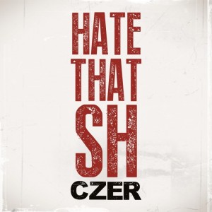 album cover image - HATE that SH