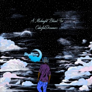 album cover image - A Midnight Blend For Colorful Dreamers