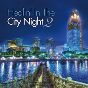 album cover image - Healin` In The City Night . 2 (힐링 인더 시티나잇 2집)