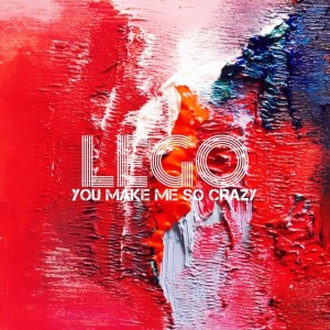 album cover image - You Make Me So Crazy