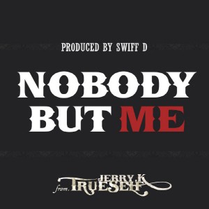 album cover image - Nobody But Me